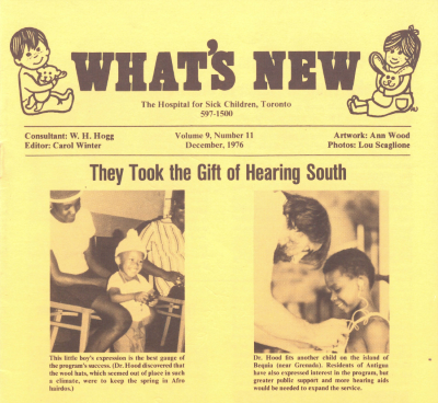 Yellow newsletter "WHAT'S NEW" from Sick Children's Hospital (1976) featuring article "They Took the Gift of Hearing South."
